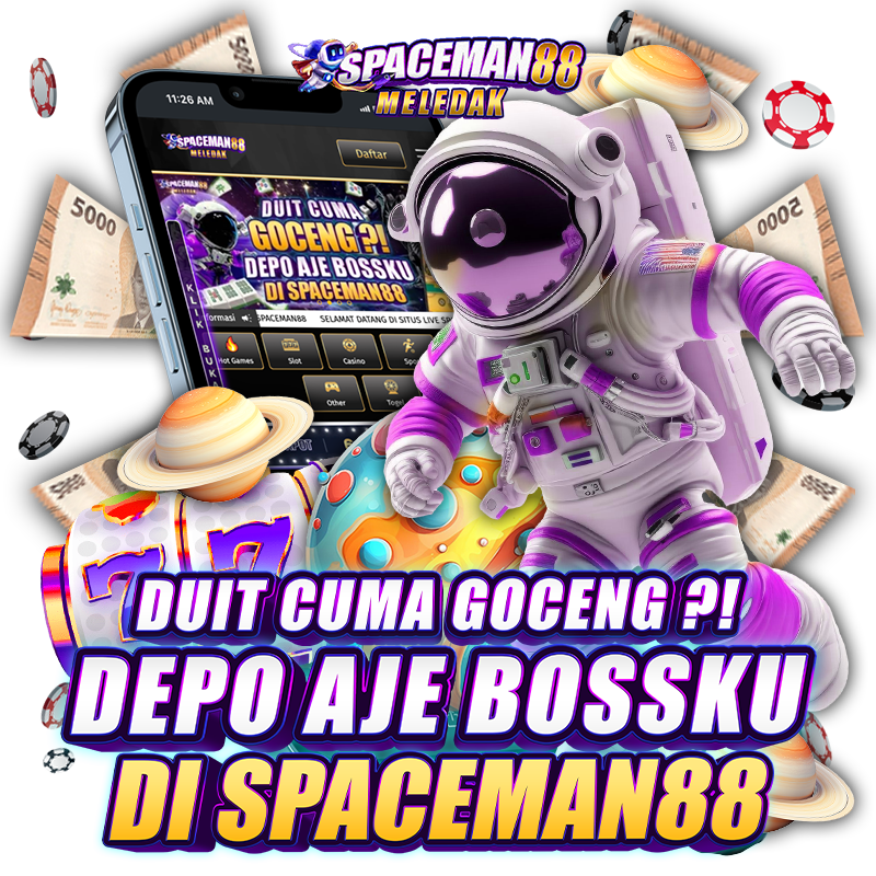 Tips Gacor Main Slot Depo 5k di Spaceman88, Modal Kecil Untung Besar